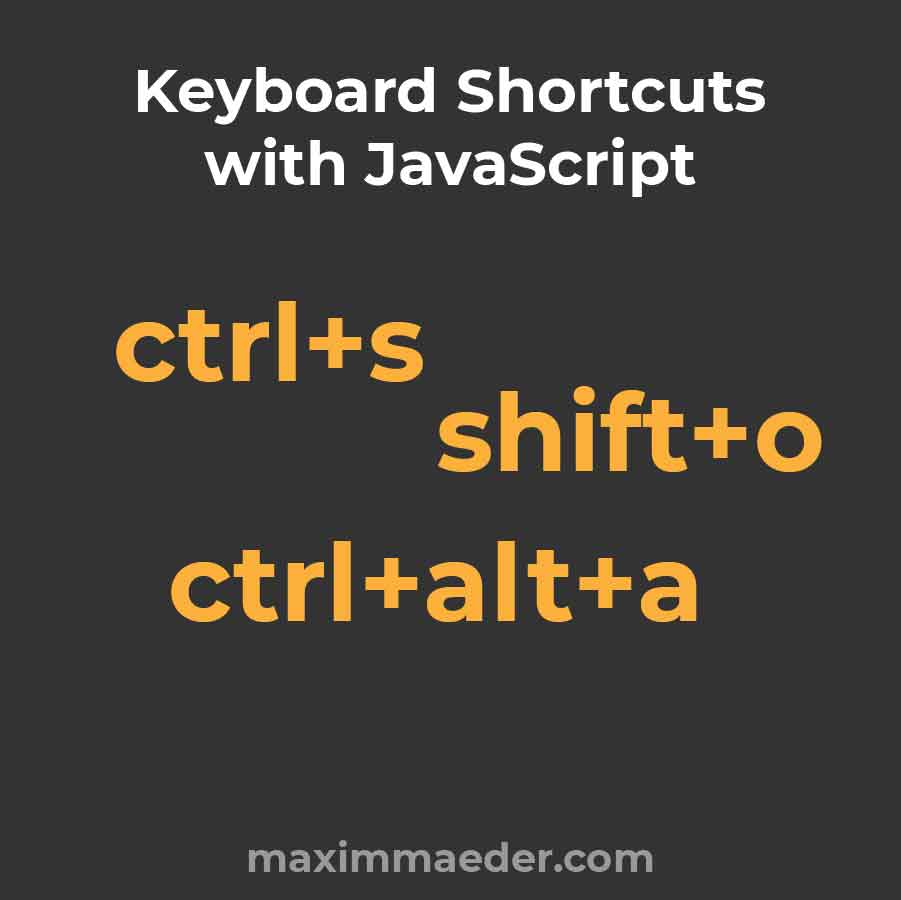 Shortcuts with JavaScript