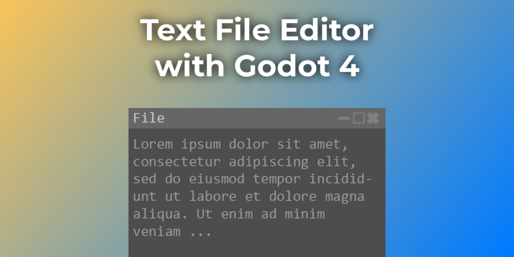 Text Editor with Godot 4