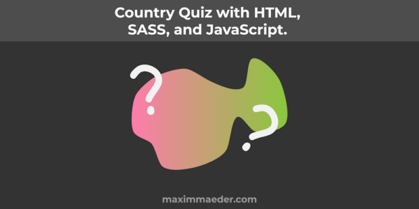 Country Quiz with HTML, SASS, and JavaScript.