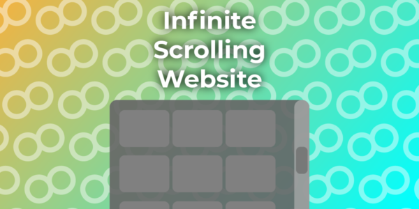 Infinite Scrolling Website with JavaScript
