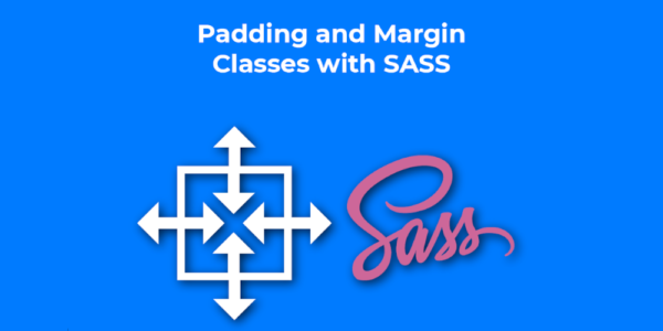 Padding and Margin Classes with Sass