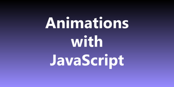 Animations with JavaScript