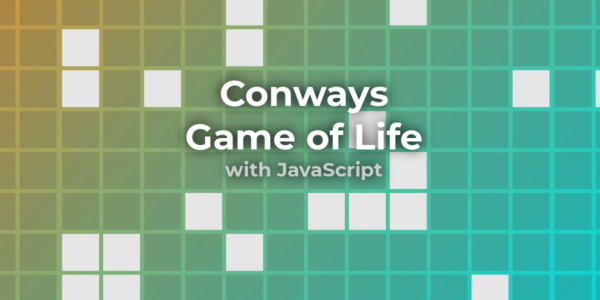 Conway’s Game of Life with JavaScript