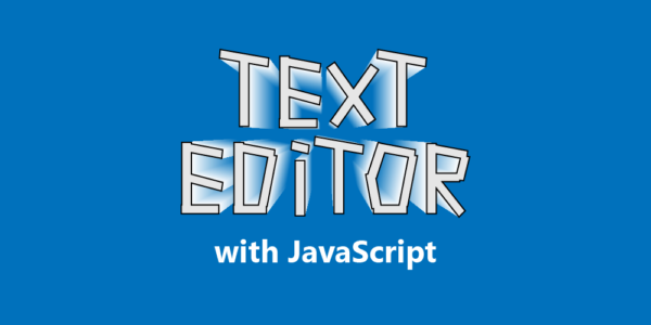 Text Editor with JavaScript